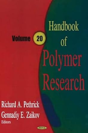 handbook of polymer research 1st edition richard a pethrick 1594549001, 978-1594549007