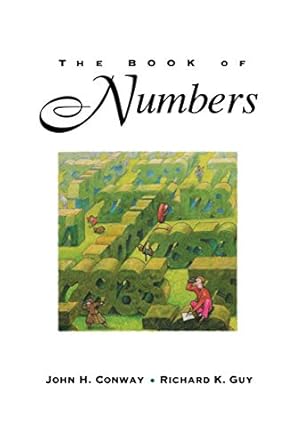 the book of numbers 1st edition john h conway ,richard guy 038797993x, 978-0387979939