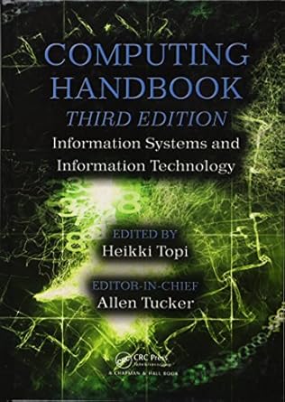 computing handbook information systems and information technology 1st edition heikki topi ,allen tucker