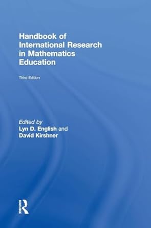 handbook of international research in mathematics education 1st edition lyn d english ,david kirshner