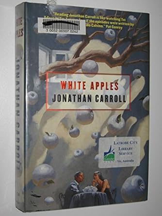 white apples 1st edition jonathan carroll 0765303884, 978-0765303882