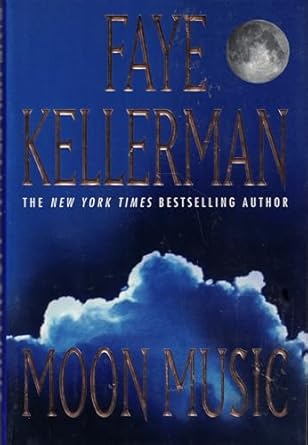 moon music a novel 1st edition faye kellerman 0688143695, 978-0688143695