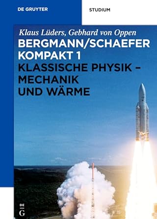 klassische physik mechanik und warme 1st edition klaus luders ,gebhard von oppen 3110226677, 978-3110226676