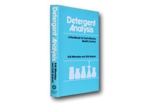 detergent analysis a handbook for cost effective quality control 1st edition b m milwidsky ,d m gabriel