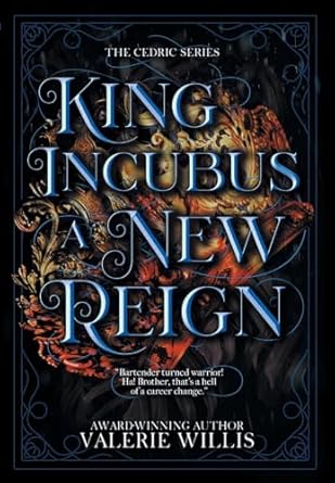 king incubus a new reign 1st edition valerie willis 1644505053, 978-1644505052