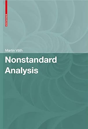 nonstandard analysis 1st edition martin andreas vath 3764377739, 978-3764377731