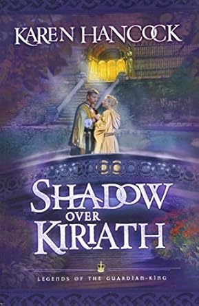 shadow over kiriath 1st edition karen hancock 0764227963, 978-0764227967