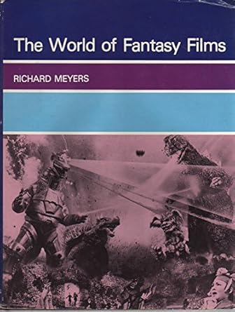 the world of fantasy films 1st edition richard meyers 0498022137, 978-0498022135
