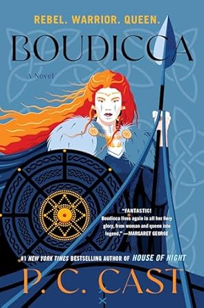 boudicca a novel 1st edition p c cast 0063294982, 978-0063294981