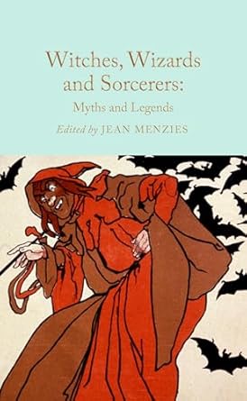 witches wizards and sorcerers 1st edition jean menzies 1035031639, 978-1035031634