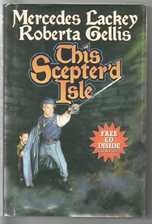this scepterd isle 1st edition mercedes lackey ,roberta gellis 0743471563, 978-0743471565