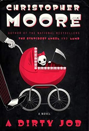 a dirty job a novel 1st edition christopher moore 0060590270, 978-0060590277