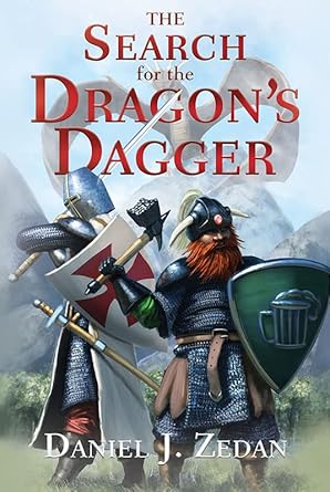 the search for the dragons dagger 1st edition daniel j zedan 1645436942, 978-1645436942