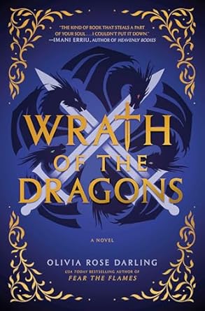 wrath of the dragons a novel 1st edition olivia rose darling 0593873920, 978-0593873922