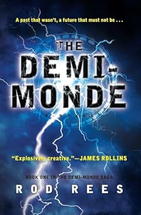 the demi monde book one in the demi monde saga 1st edition rod rees 0062210815, 978-0062210814