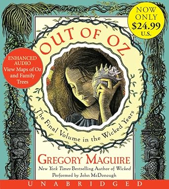 out of oz low price cd volume four in the wicked years 1st edition gregory maguire ,john mcdonough