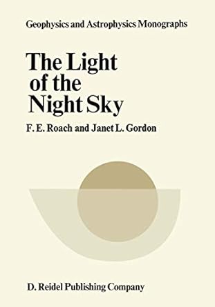 the light of the night sky 1st edition f e roach 9027702942, 978-9027702944