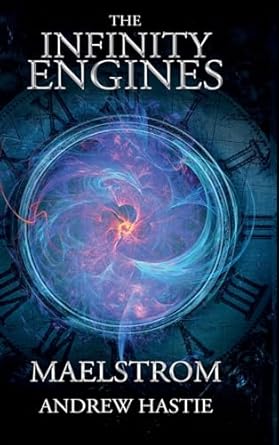 maelstrom 1st edition andrew hastie 1739196902, 978-1739196905
