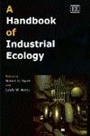 a handbook of industrial ecology 1st edition robert u ayres ,leslie w ayres 1840645067, 978-1840645064