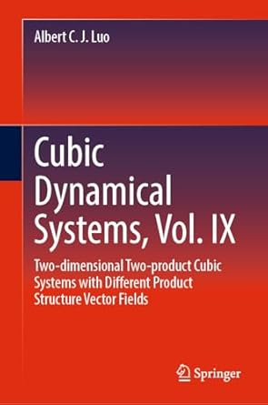 two dimensional two product cubic systems vol i different product structure vector fields 1st edition albert