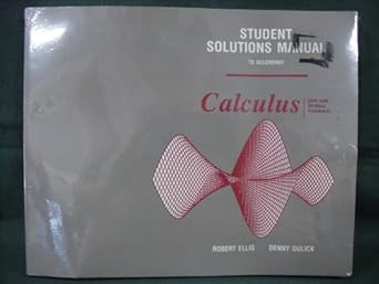 student solutions manual to accompany calculus one and several variables 1st edition robert ellis ,denny