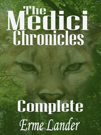 the medici chronicles 1st edition erme lander 1917207077, 978-1917207072