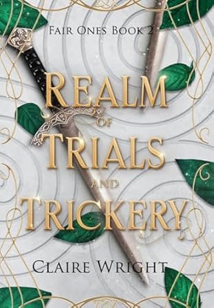 realm of trials and trickery 1st edition claire wright 1739732057, 978-1739732059