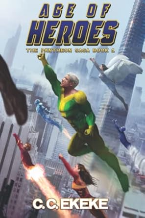 age of heroes 1st edition c c ekeke 1090321449, 978-1090321442