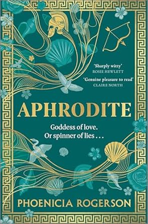 aphrodite a novel 1st edition phoenicia rogerson 1335081429, 978-1335081421