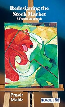 redesigning the stock market a fractal approach 1st edition pravir malik 8132107187, 978-8132107187