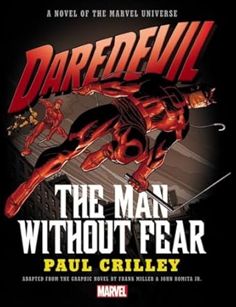 daredevil the man without fear 1st edition paul crilley 1302900552, 978-1302900557