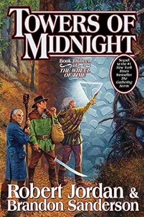 towers of midnight 1st edition robert jordan ,brandon sanderson 0765325942, 978-0765325945