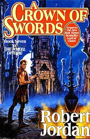 a crown of swords 1st edition robert jordan 0312857675, 978-0312857677
