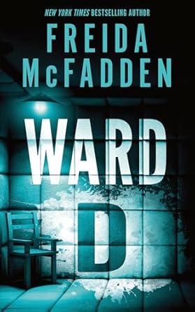 ward d 1st edition freida mcfadden 1464227276, 978-1464227271