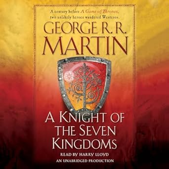 a knight of the seven kingdoms 1st edition george r r martin ,harry lloyd 0147526353, 978-0147526359