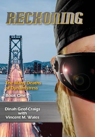 reckoning 1st edition dinah geof craigs ,vincent m wales 0974133752, 978-0974133751