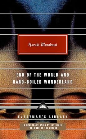 end of the world and hard boiled wonderland a new translation 1st edition haruki murakami ,jay rubin
