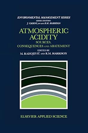 atmospheric acidity sources consequences and abatement 1st edition miroslav radojevic ,roy m harrison
