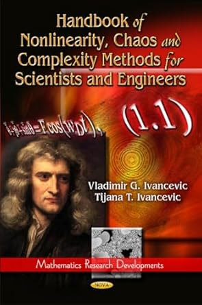 handbook of nonlinearity chaos and complexity methods for scientists and engineers 1st edition vladimir g