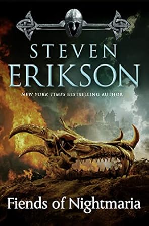 the fiends of nightmaria 1st edition steven erikson 076532427x, 978-0765324276