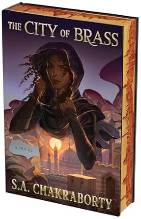 the city of brass deluxe a novel 1st edition s a chakraborty 0063444909, 978-0063444904
