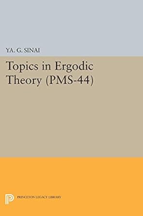 topics in ergodic theory 1st edition yakov g sinai 0691032777, 978-0691032771