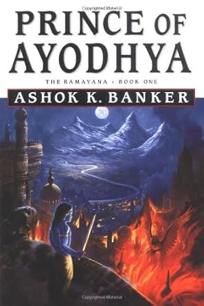 prince of ayodhya book one the ramayana 1st edition ashok k banker 0446530921, 978-0446530927