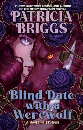 blind date with a werewolf 1st edition patricia briggs 059395260x, 978-0593952603