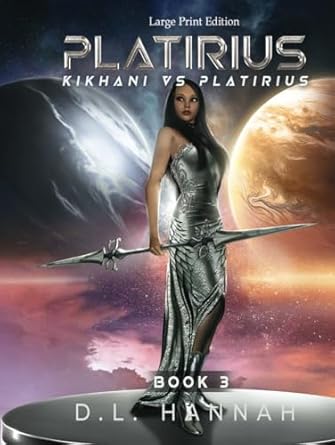 platirius kikhani vs platirius book iii 1st edition d l hannah 196579808x, 978-1965798089