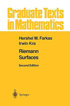 riemann surfaces 1st edition hershel m farkas ,irwin kra 0387977031, 978-0387977034
