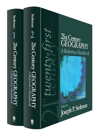 21st century geography a reference handbook 1st edition joseph p stoltman 141297464x, 978-1412974646