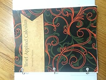 brief applied calculus 1st edition geoffrey c berresford 1305764005, 978-1305764002