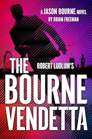 robert ludlums the bourne vendetta 1st edition brian freeman 1035910012, 978-1035910014