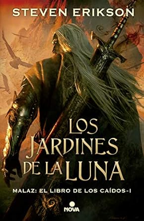 los jardines de la luna / gardens of the moon 1st edition steven erikson ,miguel anton rodriguez 8466660879,